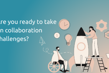 Are you ready to take on collaboration challenges